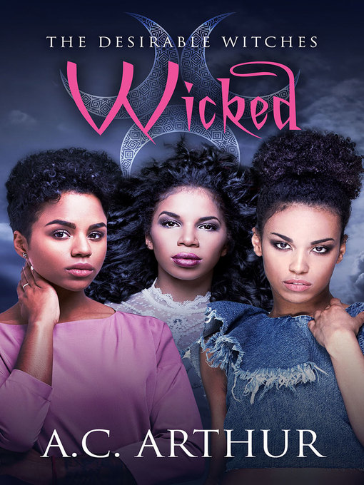Title details for Wicked by A.C. Arthur - Available